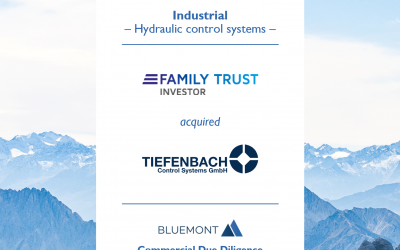 Bluemont unterstützt Family Trust (FTI) bei der Übernahme der Tiefenbach Control Systems GmbH mit einer CDD