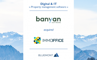 Bluemont unterstützt Banyan Software bei der Übernahme des Proptech-Softwareanbieters Immo-Office