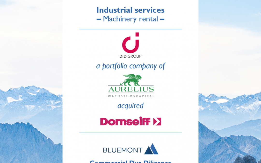 Bluemont unterstützt die DID Group bei der Übernahme der Dornseiff Gruppe mit einer Commercial Due Diligence
