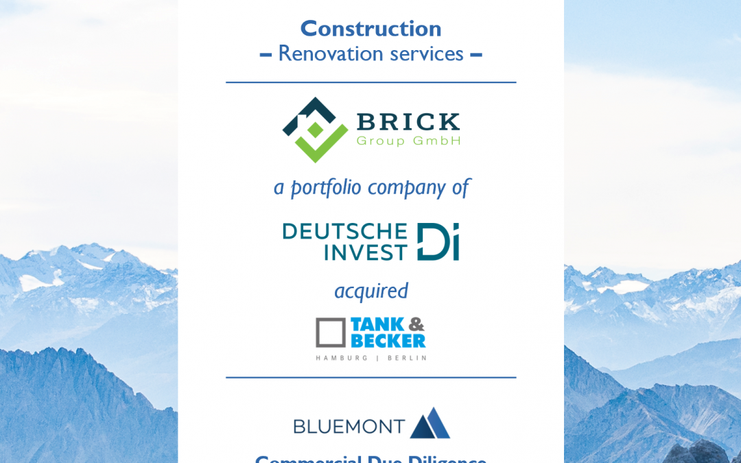 Bluemont unterstützt die Brick Group bei der Übernahme der Tank & Becker Gruppe mit einer Commercial Due Diligence