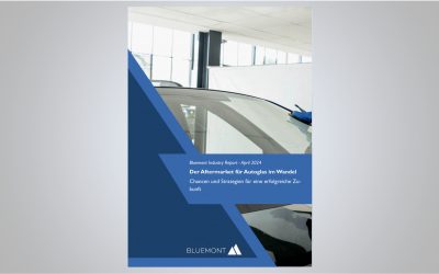 Bluemont Strategy Insights – Der Aftermarket für Autoglas im Wandel: Chancen und Strategien für eine erfolgreiche Zukunft