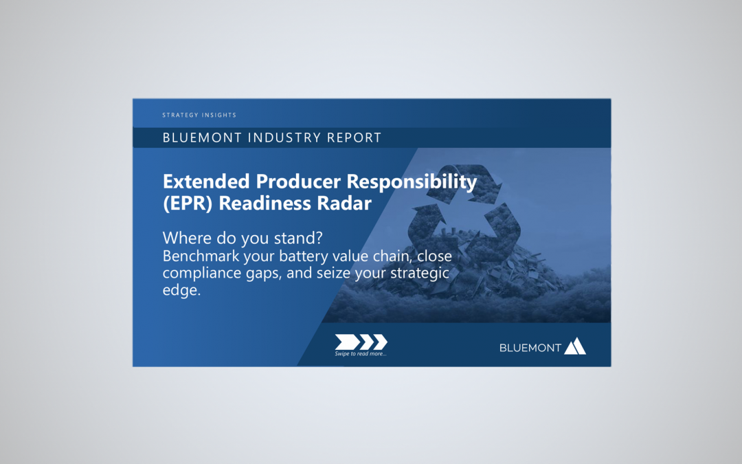 Bluemont Strategy Insights: Extended Producer Responsibility (EPR) Readiness Radar